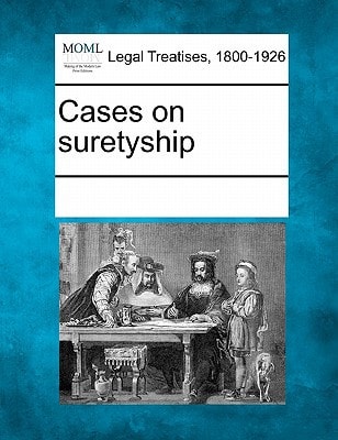 Cases on suretyship