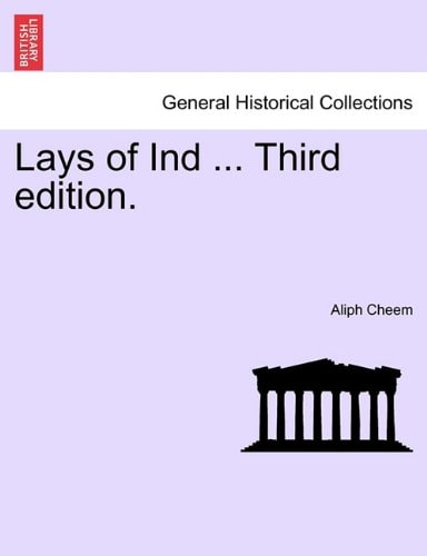 Lays of Ind ... Third edition.