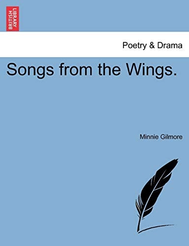 Songs from the Wings.