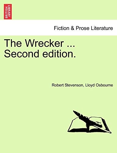 The Wrecker ... Second edition.