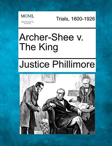 Archer-Shee v. The King