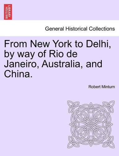 From New York to Delhi, by Way of Rio de Janeiro, Australia, and China.
