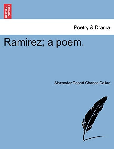 Ramirez; a poem.