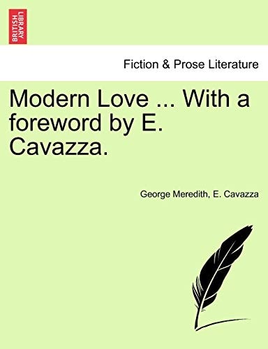 Modern Love ... With a foreword by E. Cavazza.