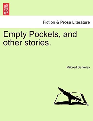Empty Pockets, and other stories.