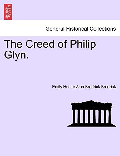 The Creed of Philip Glyn.