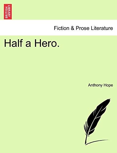 Half a Hero.