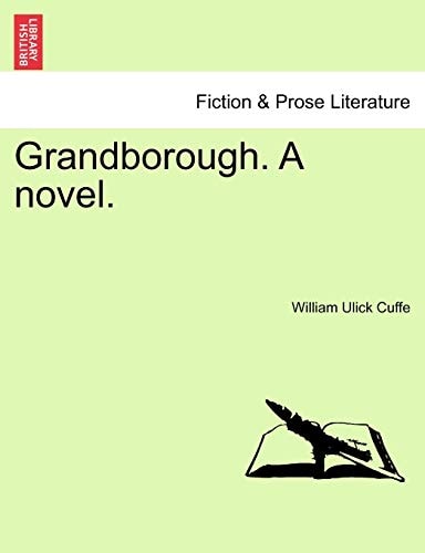 Grandborough. A novel.
