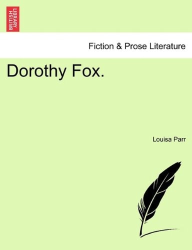 Dorothy Fox.