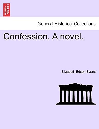 Confession. A novel.