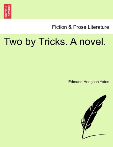 Two by Tricks. A novel.