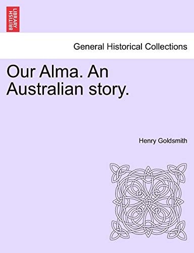 Our Alma. An Australian story.