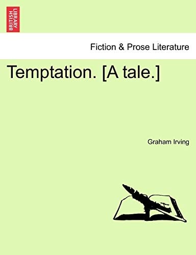 Temptation. [A tale.]