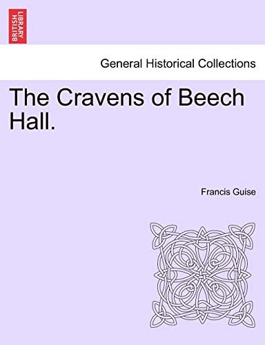 The Cravens of Beech Hall.