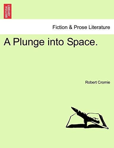 A Plunge into Space.