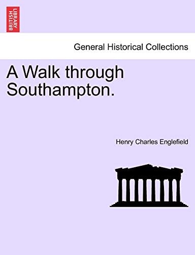 A Walk through Southampton.