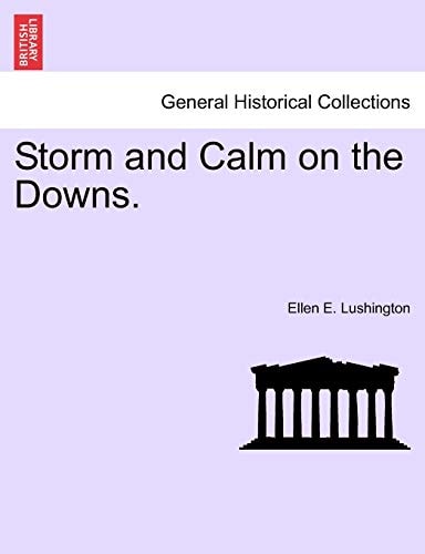 Storm and Calm on the Downs.