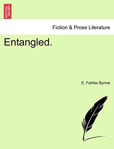 Entangled. VOL. I