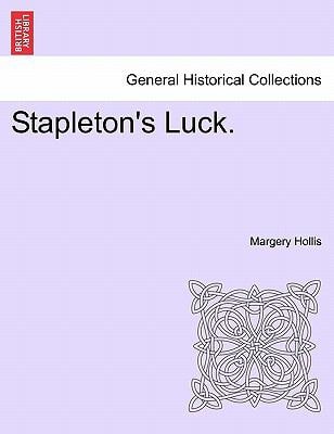 Stapleton's Luck.