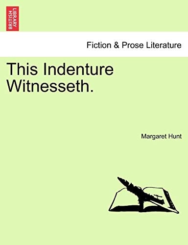 This Indenture Witnesseth.