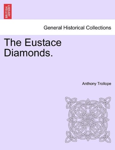 The Eustace Diamonds.