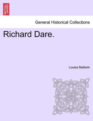 Richard Dare. Vol. I.