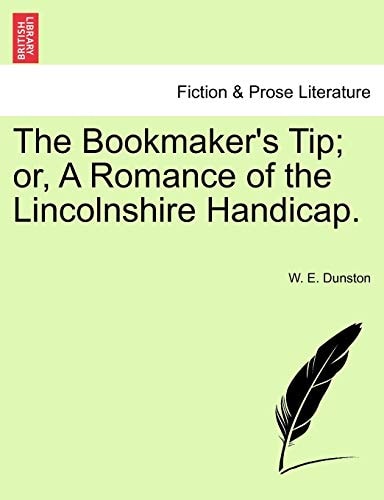 The Bookmaker's Tip; or, A Romance of the Lincolnshire Handicap.