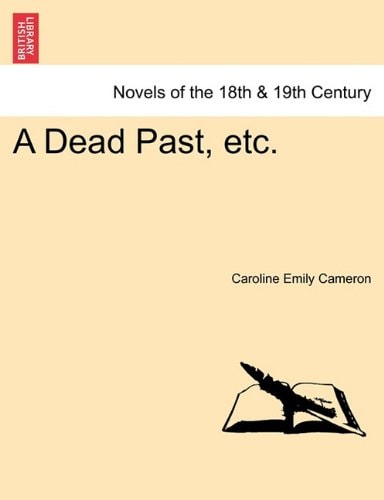 A Dead Past, Etc.