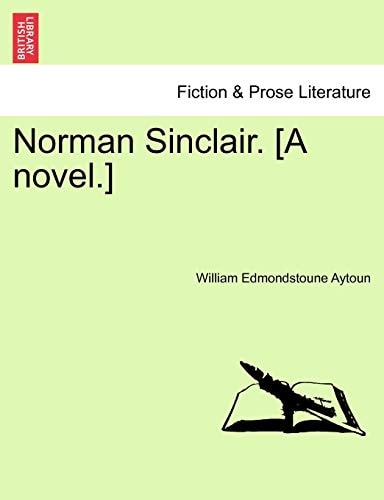 Norman Sinclair. [A novel.]