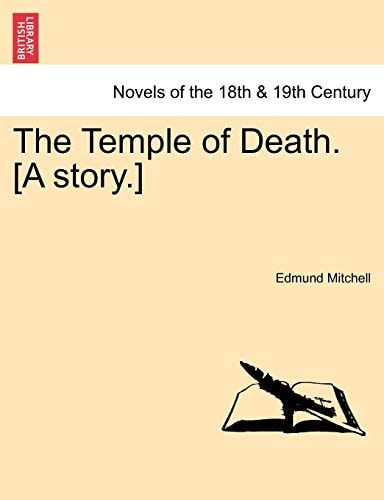 The Temple of Death. [A story.]