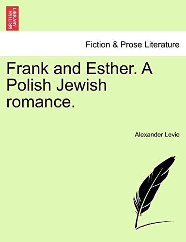 Frank and Esther. A Polish Jewish romance.
