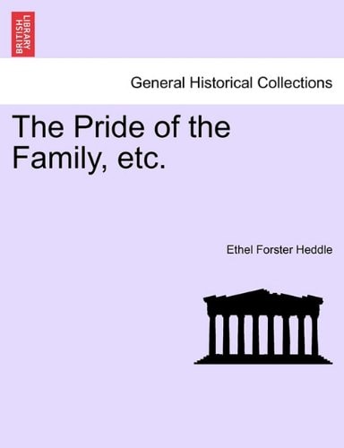 The Pride of the Family, etc.