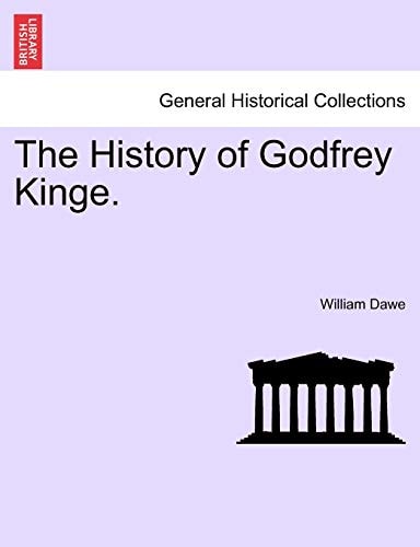 The History of Godfrey Kinge.