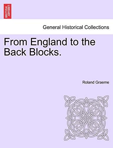 From England to the Back Blocks.