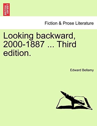 Looking backward, 2000-1887 ... Third edition.