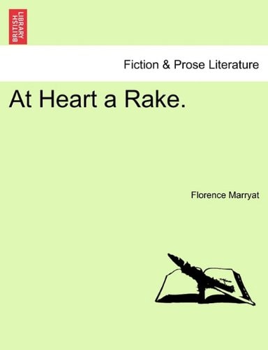 At Heart a Rake.