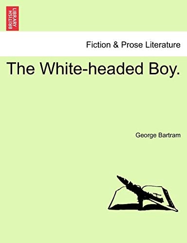 The White-headed Boy.