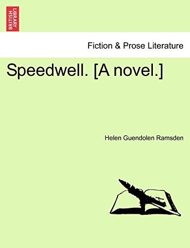 Speedwell. [A novel.]