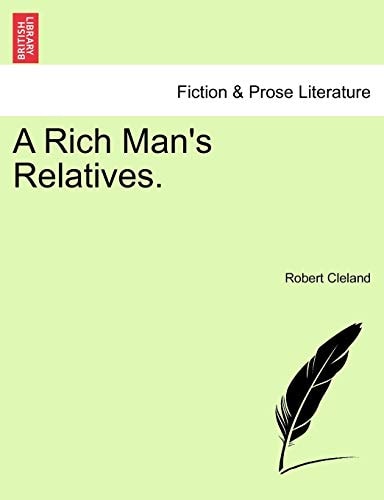 A Rich Man's Relatives.
