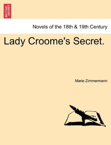 Lady Croome's Secret.