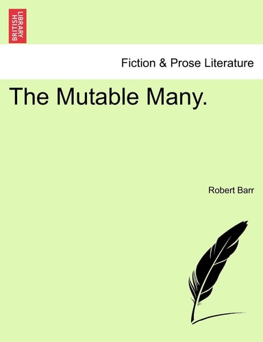 The Mutable Many.