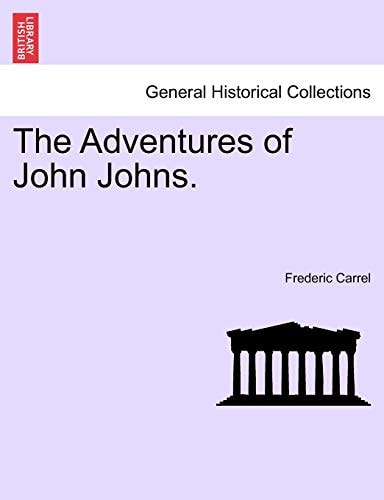 The Adventures of John Johns.