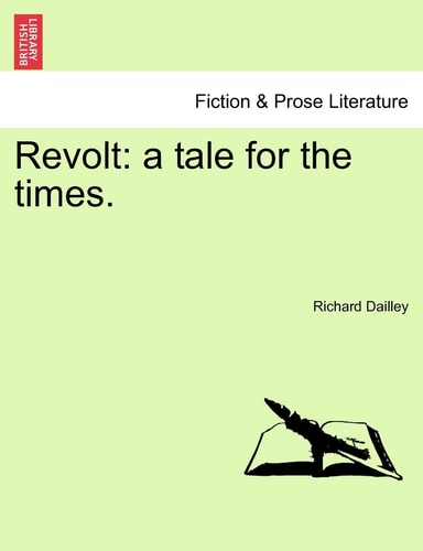 Revolt: a tale for the times.