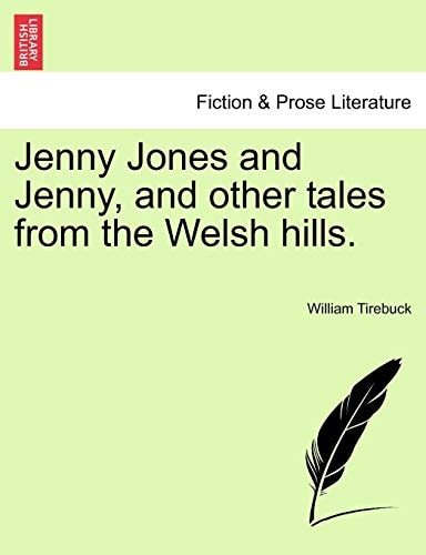 Jenny Jones and Jenny, and other tales from the Welsh hills.