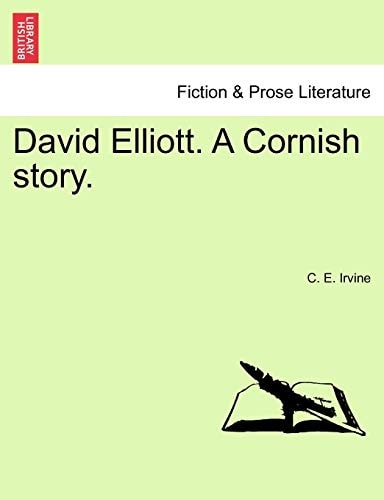 David Elliott. A Cornish story.