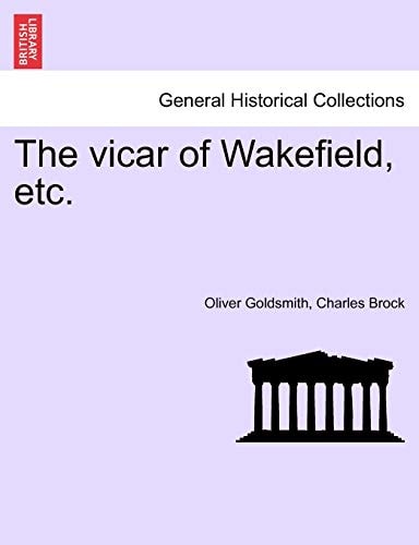 The vicar of Wakefield, etc.