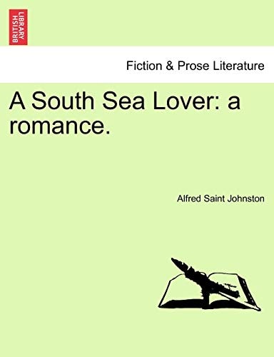 A South Sea Lover: a romance.