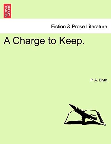A Charge to Keep.