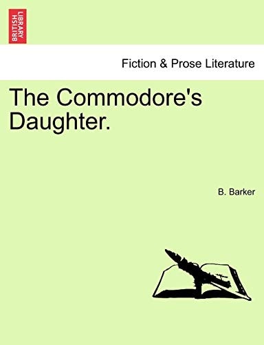 The Commodore's Daughter.