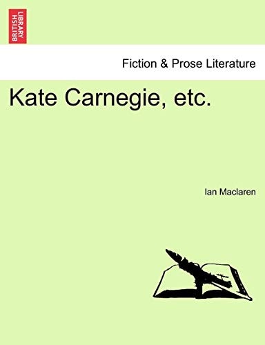 Kate Carnegie, etc.
